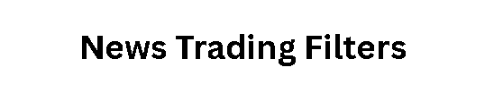 News Trading Filters