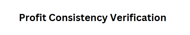 Profit Consistency Verification
