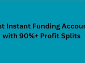 10 Best Instant Funding Accounts with 90%+ Profit Splits
