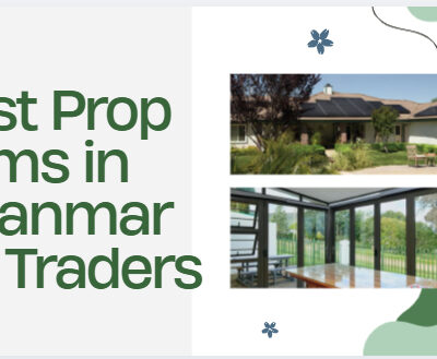 10 Best Prop Firms in Myanmar for Traders in 2026