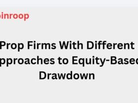 9 Prop Firms With Different Approaches to Equity-Based Drawdown